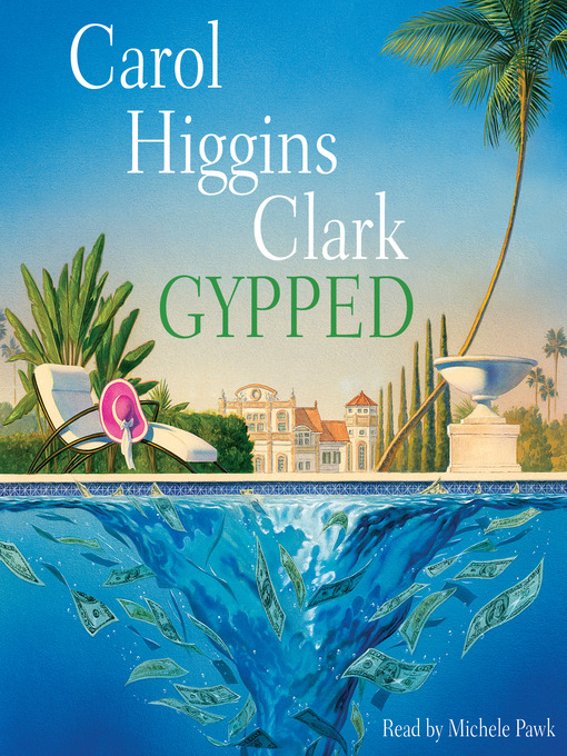 Title details for Gypped by Carol Higgins Clark - Wait list